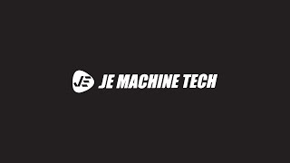 JE Machine Tech