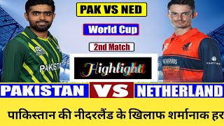 Pakistan vs Netherlands Full Match Highlights, PAK vs NED ICC WC 2023 Match Full Highlights