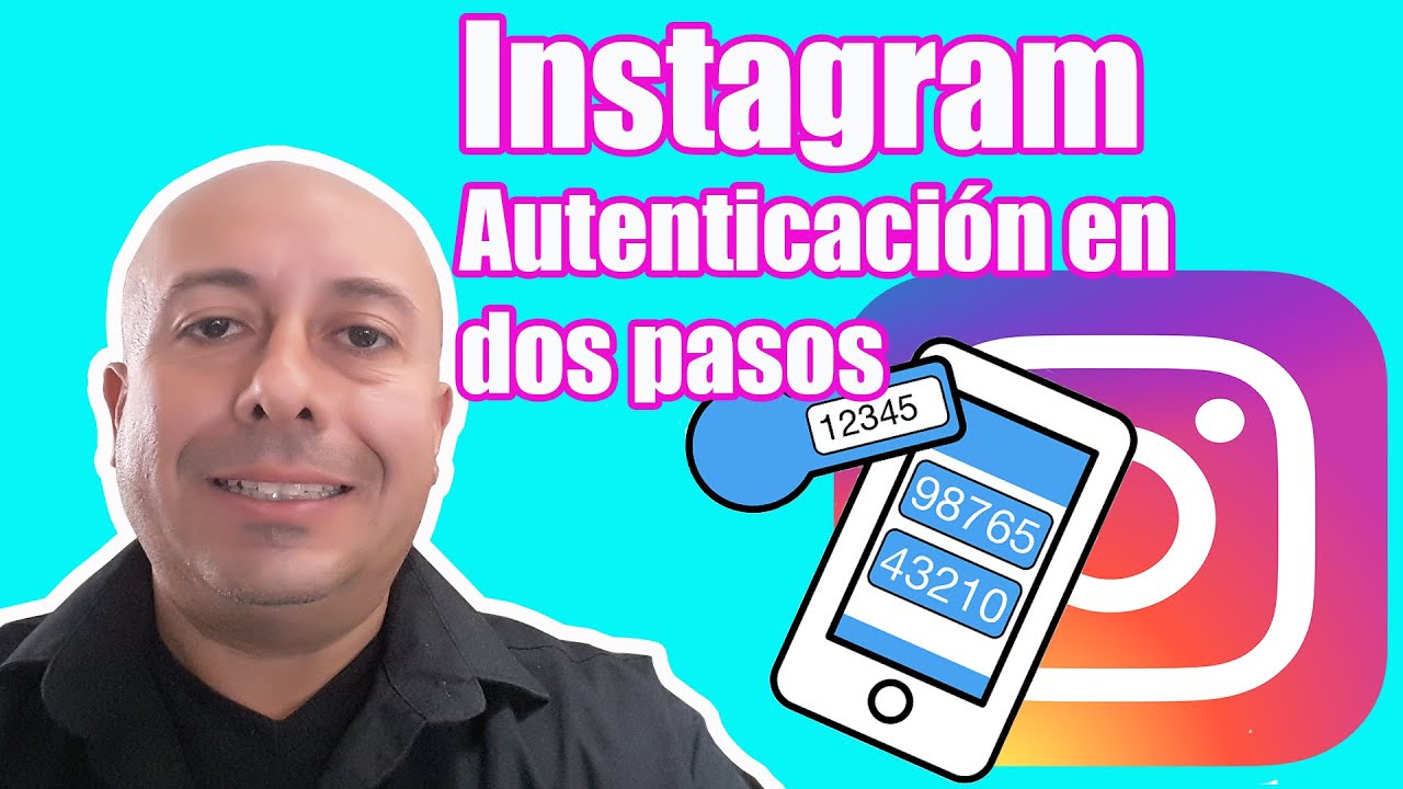 Como Activar La Autenticacion En Dos Pasos En Instagram - YouTube