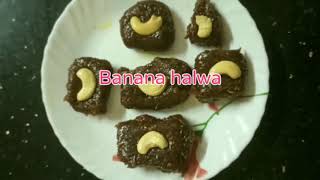 Banana Halwa/ഏത്തപ്പഴം ഹൽവ/Kelya Halwo - പഴം നന്നായി പഴുത്ത് കറുത്ത് പോയോ..കളയണ്ട..