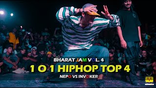 NEPO VS INVOKER |HIPHOP TOP 4| BHARAT JAM VOL. 4| HYPEST DANCE BATTLE IN INDIA