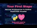 Nested Dictionaries in Python Explained Visually   Season 1 Lesson 21