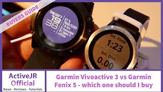 Garmin Vivoactive 3 vs Garmin Fenix 5 - Which GPS fitness watch should I buy?