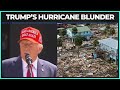 Trump BUTCHERS Hurricane Helene Remarks