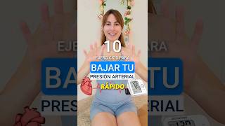 BAJA Tu PRESIÓN Arterial ALTA 10 Ejercicios