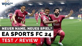 EA Sports FC 24 - Test: Neuer Name, neues Spiel? (...nicht FIFA 24)