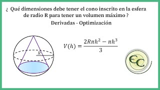 Optimizacion-Volumen máximo de cono inscrito en una esfera