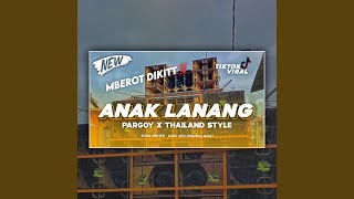 DJ Anak Lanang