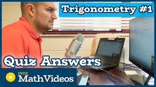 Quiz Answers - Trigonometry #1