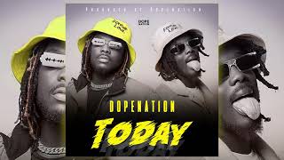 DopeNation -  Today ( Audio)