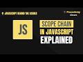 JavaScript Scope Chain Explained 🔥 | Lexical Environment Deep Dive (How JS Finds Variables)