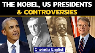 US Presidents \u0026 controversial Nobel Prize wins | Oneindia News