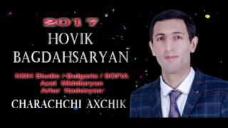 Hovik Baghdasaryan - Charachchi Axchik