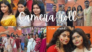 Kali puja camera roll | vlog | #kalipuja