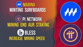 MARINA MINT SURF | PI NETWORK KYC Active | BLESS Increase Speed #marina #pinetwork #bless