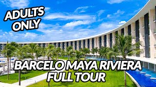 🌴🌴 BARCELO MAYA RIVIERA - Adults Only - FULL TOUR | Mayan Riviera, Mexico