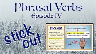 Phrasal Verbs #4: stick out