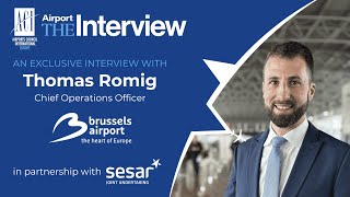 Airport: The Interview | Thomas Romig, Brussels Airport COO - HERON project | with SESAR 3 JU