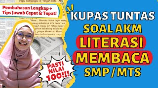 SOAL PREDIKSI ASESMEN NASIONAL LITERASI MEMBACA AKM 2021 SMP/MTS KELAS 8 | ASESMEN NASIONAL 2021