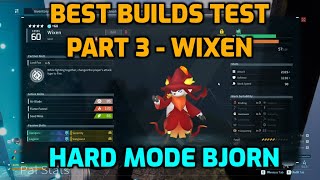 Palworld: Bjorn \u0026 Bastigor - Hard Mode Builds Test Part 3 - Wixen | Normal Settings