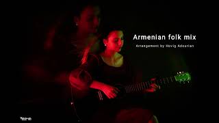 Armenian folk songs mix (cover)