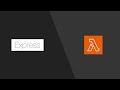 Run API built in Node.js and Express on AWS Lambda