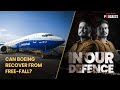 Boeing in Turbulence: A Crash Course into the Aviation Giant's Crisis | In Our Defence, S02, Ep 25