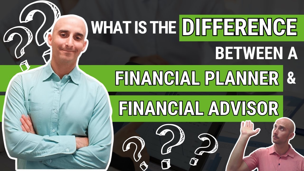 What Is The Difference Between A Financial Planner And Financial ...