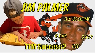 Jim Palmer TTM Autograph Journey | Baltimore Orioles HOFer | Through The Mail Autograph Returns