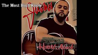 J Wawa - The Most High Know