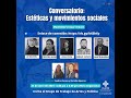 Conversatorio sobre Estéticas y Movimientos Sociales