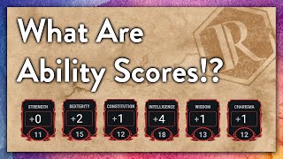 What Are Ability Scores? | How To D&D pt.1