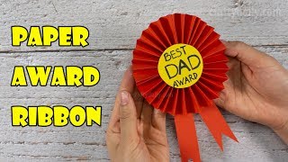 Award Ribbon For Dad | DIY Father's day gift ideas | How to make Award Ribbon