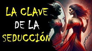 El Arte de la Seducción: 10 Claves para el Éxito en 30 días