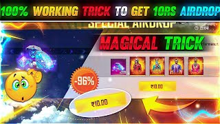 Magical Trick To Get 10 RS AIRDROP 100% Working trick?😨🔥|| Garena Free Fire