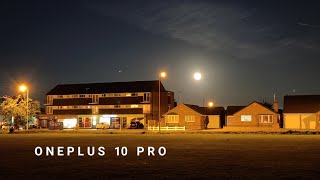 Oneplus 10 pro real world camera test at night.
