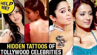 Celebrities and their secret tattoos || Telugu Lifestyle - 2019