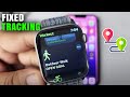 Apple Watch Not Tracking Steps Fix It Now (100% Solved)