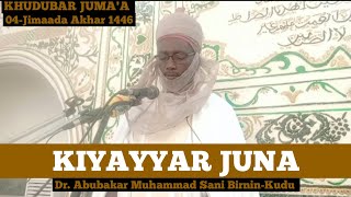 Ƙiyayyar Juna || Khudubar Juma'a|| Dr Abubakar sani Birnin Kudu Hafizahullah