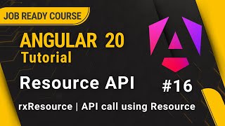 Angular 20 Tutorial for Beginners | Resource API | rxResource API | #16