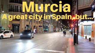 Murcia vlog - A fantastic city but...