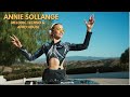 ANNIE SOLLANGE - Live @ LA CASTAIC RANCH Melodic Techno & Afro House 4k Dj Mix