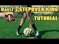 Learn AMAZING Skills #9: STEPOVER KING Tutorial | Davi7 Signature Move | by 10BRA