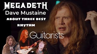 Dave Mustaine about three best rhythm Guitar Players | James Hetfield Metallica | ACDC Malcolm Young