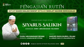 KAJIAN  KITAB SIARUS-SALIKIN || GURU MUHAMMAD RIJANI / 28 NOVEMBER 2024