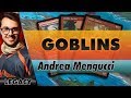 Goblins - Legacy | Channel Mengucci