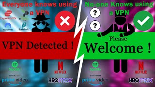 How do some websites know We are using a VPN? How can We go around this?(Creating VPN Spotify)