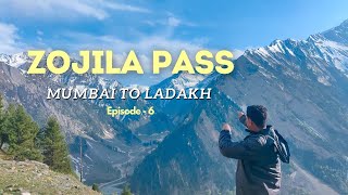 Mumbai To Ladakh EP - 6 | Sonamarg To Dras | Zoji La Pass per Bahot Maza Aa Gaya | @wondarsh