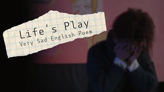 Life's Play | Very Sad English Poem | Spoken Word Poetry | Sad Poetry Status | Depression Motivation