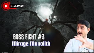 Let's visit Spider's web (Mirage Monolith BOSS) || ONCE HUMAN || Part 3